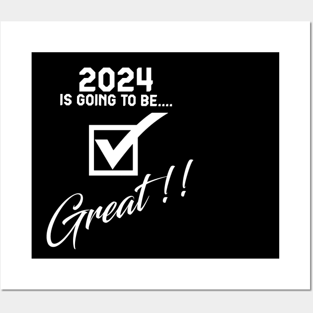 2024 is going to be GREAT.2024 great year for Graduation and success Wall Art by ShopiLike